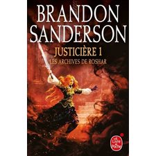 Les archives de Roshar : T.03 : Justicière Vol.1 : FAN