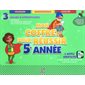 Mon coffret pour réussir : 5e année : 3 cahiers d'apprentissage : Français; mathématique; anglais
