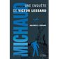 Victor Lessard T.04 : Violence à l'origine