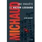 Victor Lessard T.03 : Je me souviens : POL