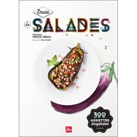 Des salades qui nous font du bien