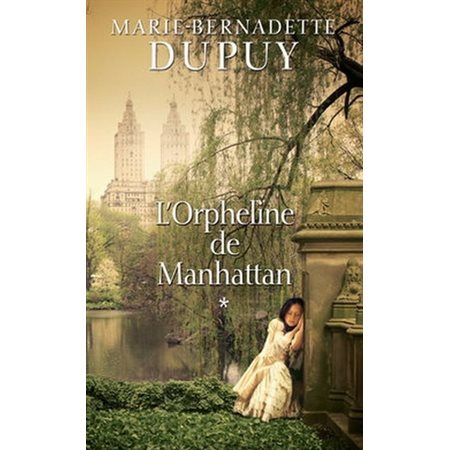 L'orpheline de Manhattan T.01