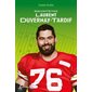 Raconte-moi T.39 : Laurent Duvernay-Tardif