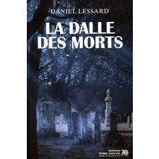 La dalle des morts