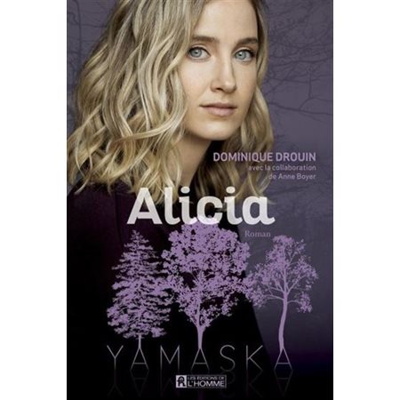 Alicia : Yamaska