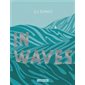 In waves : Bande dessinée