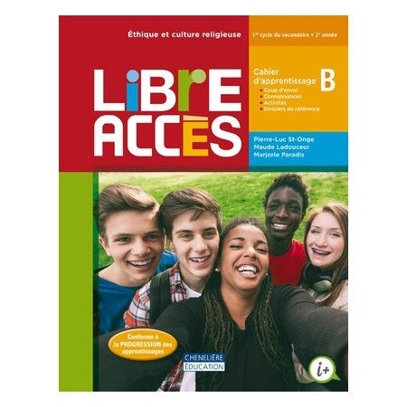 Libre Accès 2e Sec : Cahier d'apprentissage B : Papier seulement : 2024