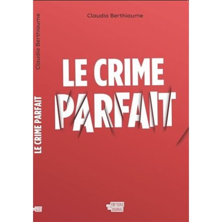 Le crime parfait