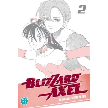 Blizzard Axel T.02 : Manga