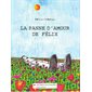 La panne d'amour de Félix