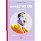 Martin Luther King, un rêve d'égalité : Des graines et des guides