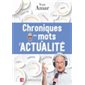 Chroniques des mots de l'actualité