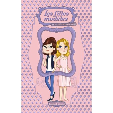 Les filles modèles T.11.2 : Héros recherché : 9-11