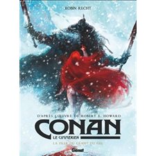 La fille du géant du gel, Conan le Cimmérien