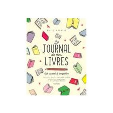 Bibliothérapie : Le journal de mes livres : Un carnet à compléter