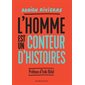 L'homme est un conteur d'histoires