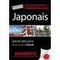 Japonais, méthode express en 15 minutes par jour ! : Spécial débutants : Niveau BD