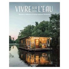 Vivre sur l'eau