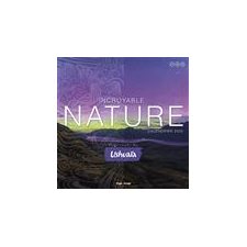 Incroyable nature : Ushuaïa : Calendrier 2020