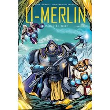 U-Merlin T.02 : Pour le roi ! : Bande dessinée