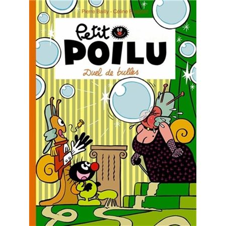 Petit Poilu T.23 : Duel de bulles : Bande dessinée