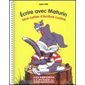Écrire avec Maturin, 1ère année - cursive : Mon cahier d'écriture : 2024