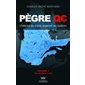 Pègre Qc T.01 : L'histoire du crime organisé au Québec : 1839-1951