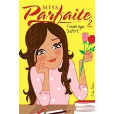 Miss Parfaite T.02 : Eh, boboy ! : 12-14