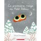 La première neige de Petit Hibou : Couverture souple