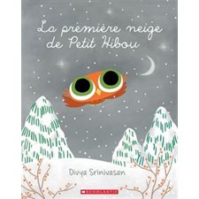 La première neige de Petit Hibou : Couverture souple