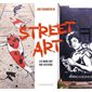 Street art : Les murs ont une histoire