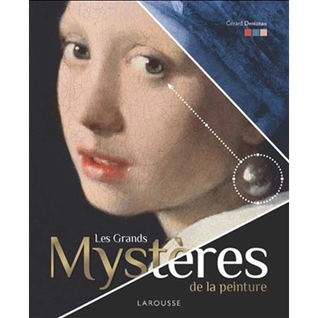 Les grands mystères de la peinture