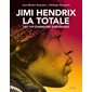 Jimi Hendrix : Les 119 chansons expliquées