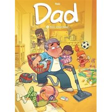 Dad T.06 : Père à tout faire : Bande dessinée