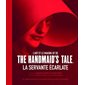 L'art et le making of de The Handmaid's Tale, La servante écarlate