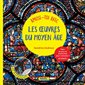 Amuse-toi avec les oeuvres du Moyen Age : Dès 4 ans : Plein de jeux et d'activités pour s'amuser