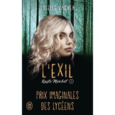 Kayla Marchal T.01 (FP) : L'exil