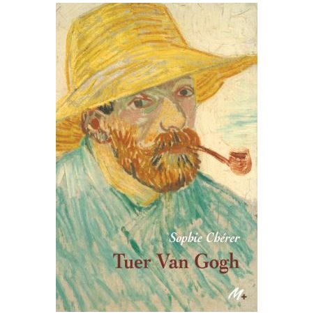 Tuer Van Gogh