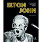 Elton John : L'histoire illustrée de Rocket Man