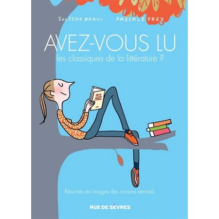 Avez-vous lu les classiques de la littérature ? T.02 : Bande dessinée