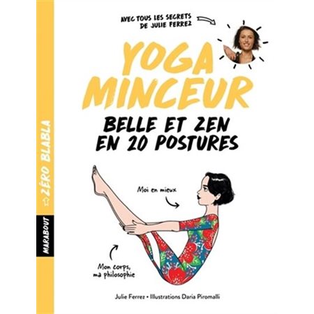 Yoga minceur : Belle et zen en 20 postures