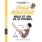 Yoga minceur : Belle et zen en 20 postures