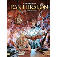 Danthrakon T.01 : Le grimoire glouton : Bande dessinée