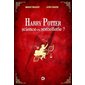 Harry Potter, science ou sorcellerie ?