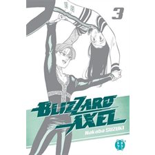 Blizzard Axel T.03 : Manga