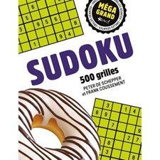 Sudoku : Méga grand : Bravo ! : 500 grilles