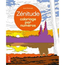 Zenitude : Coloriage par numéros