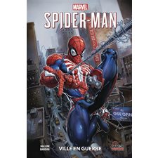 Spider-Man : Bande dessinée : Ville en guerre