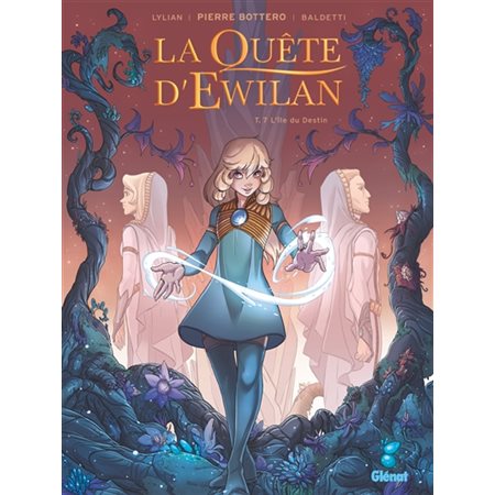 La quête d'Ewilan T.07 : L'île du destin : Bande dessinée : ADO