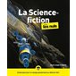 La science-fiction pour les nuls : Embarquez pour un voyage passionnant au-delà du réel !